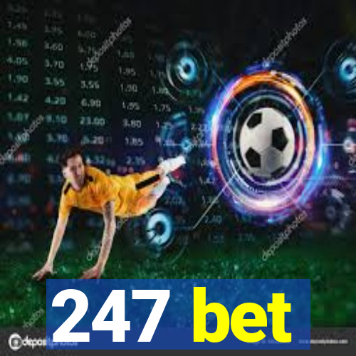 247 bet